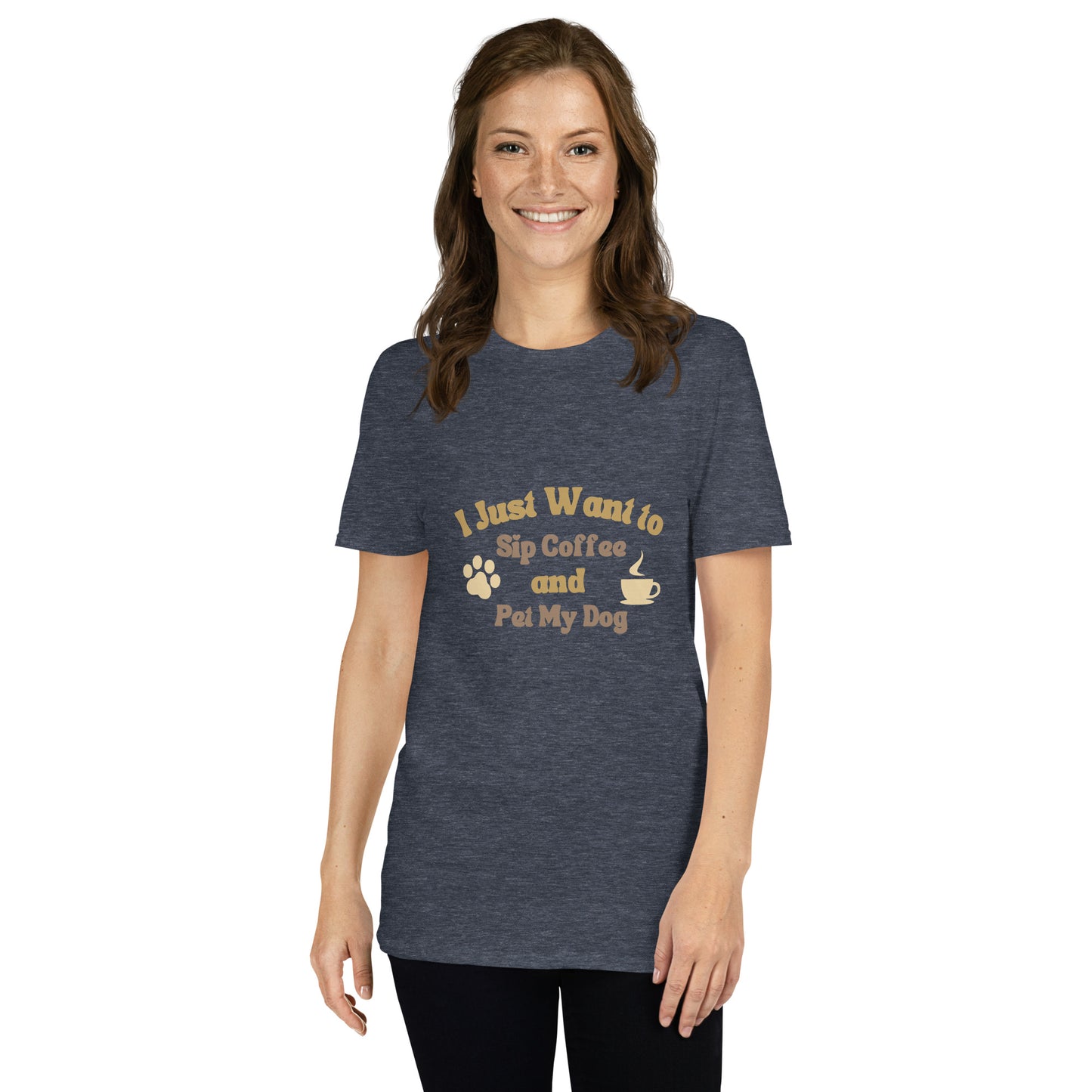 I Just Want to Sip Coffee and Pet My Dog short-sleeve t-shirt