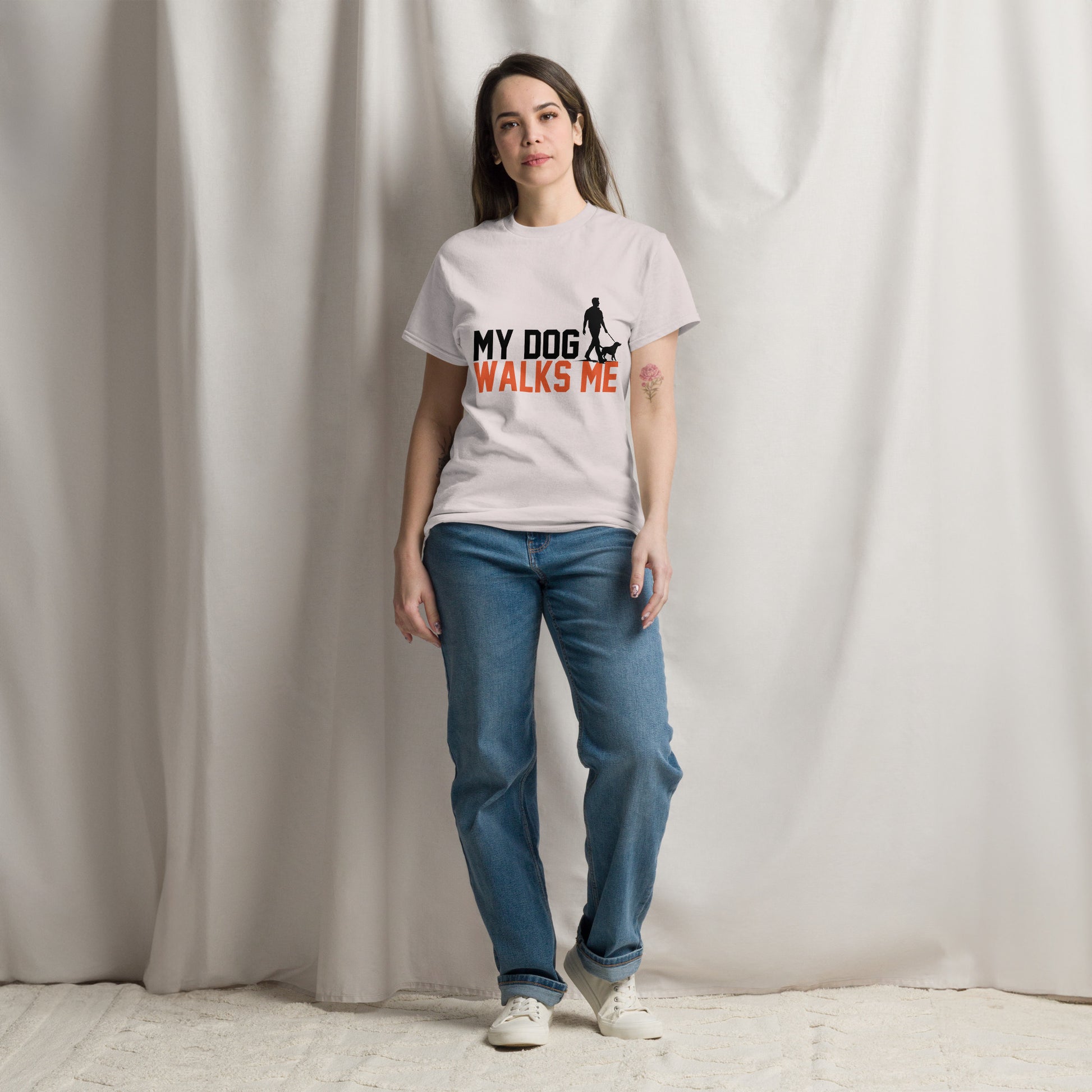 My Dog Walks Me classic tee