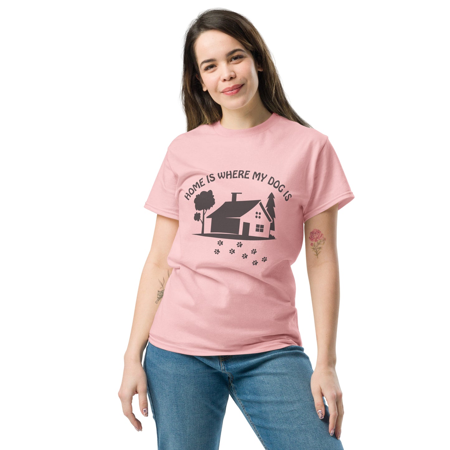 Home Is Where My Dog Is classic tee