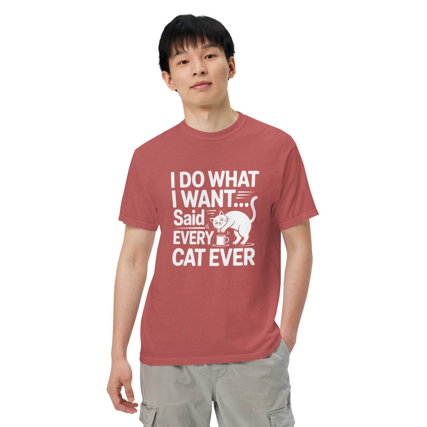 I Do What I Want Said Every Cat Ever heavyweight garment-dyed t-shirt