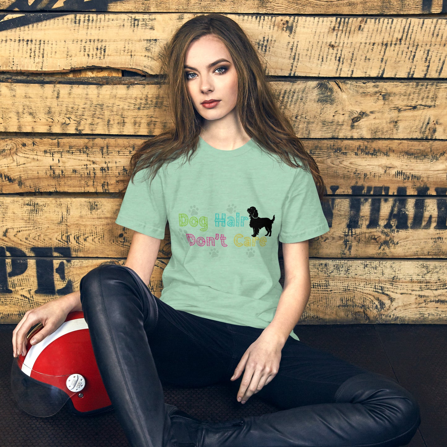 Dog Hair Don’t Care unisex t-shirt